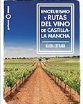 Descubre los Mejores Cocktails Inspirados en Vinos de las Bodegas de Castilla-La Mancha